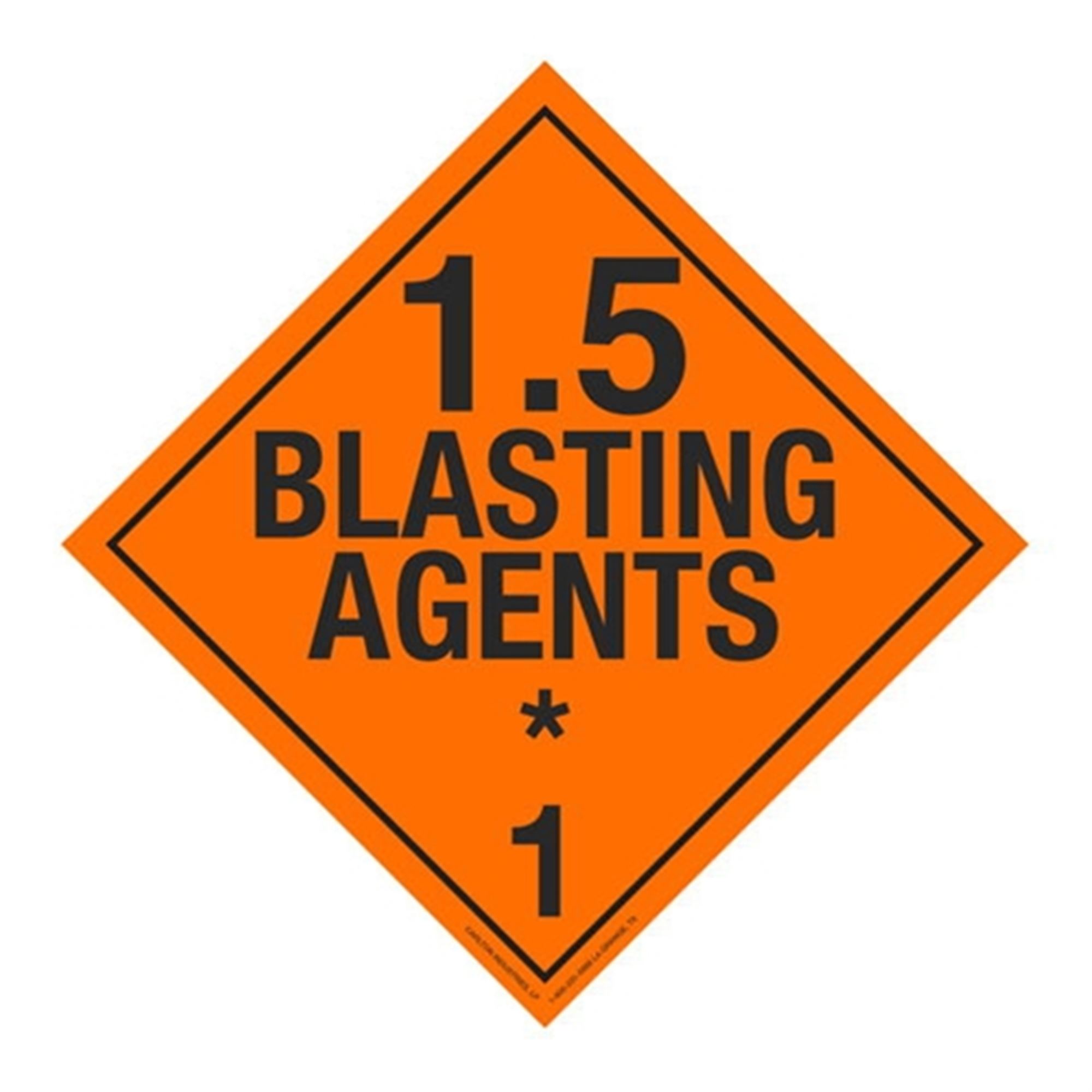 Class Blasting Agents D Placard Carlton Industries