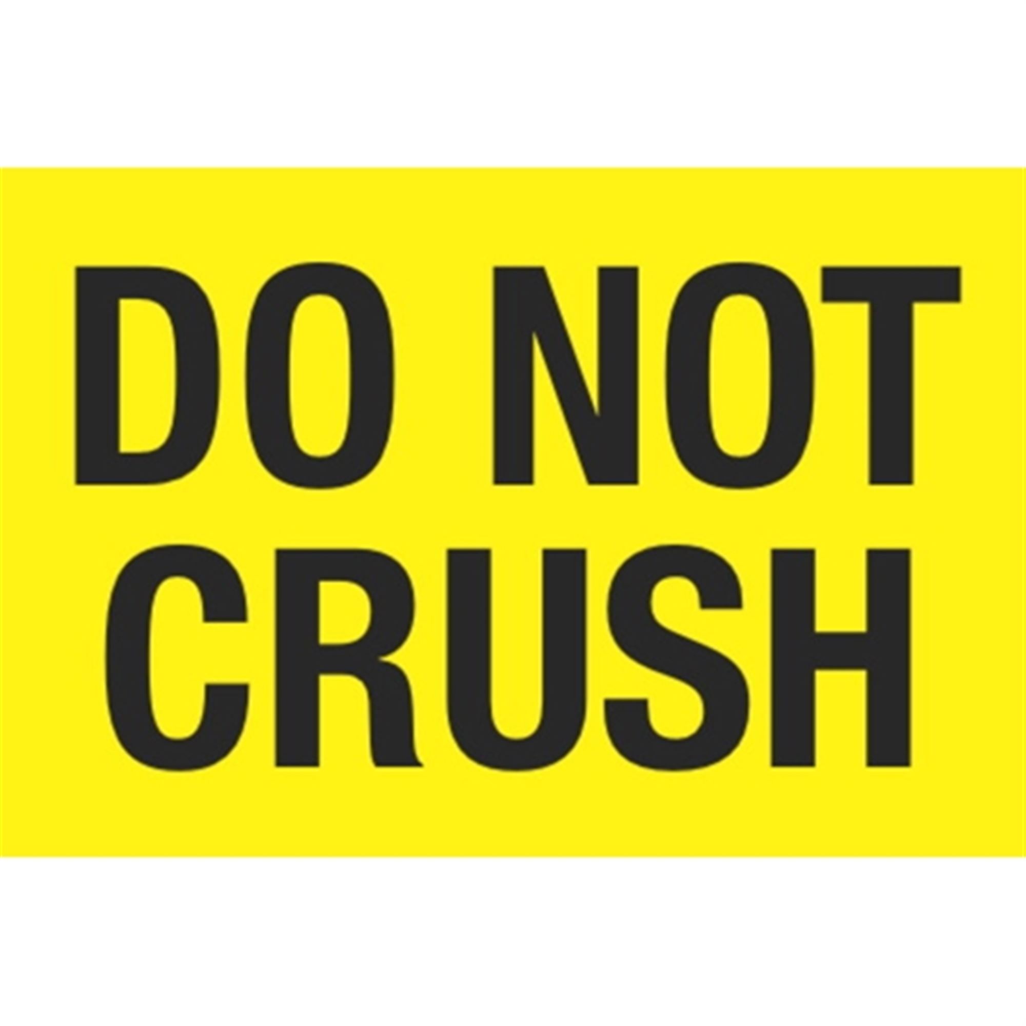 Do Not Crush Large 3 x 5 Carlton Industries