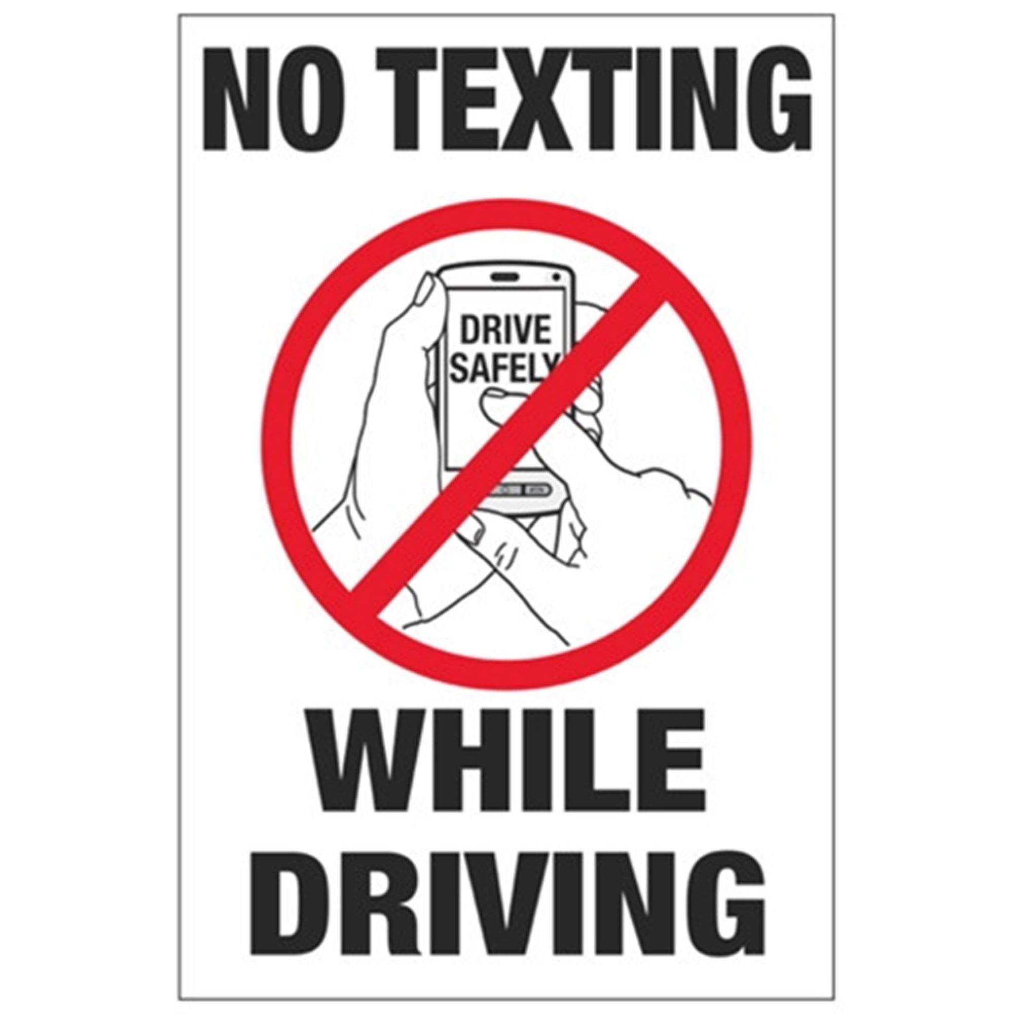 No Texting While Driving - No Texting While Driving 4 x 6