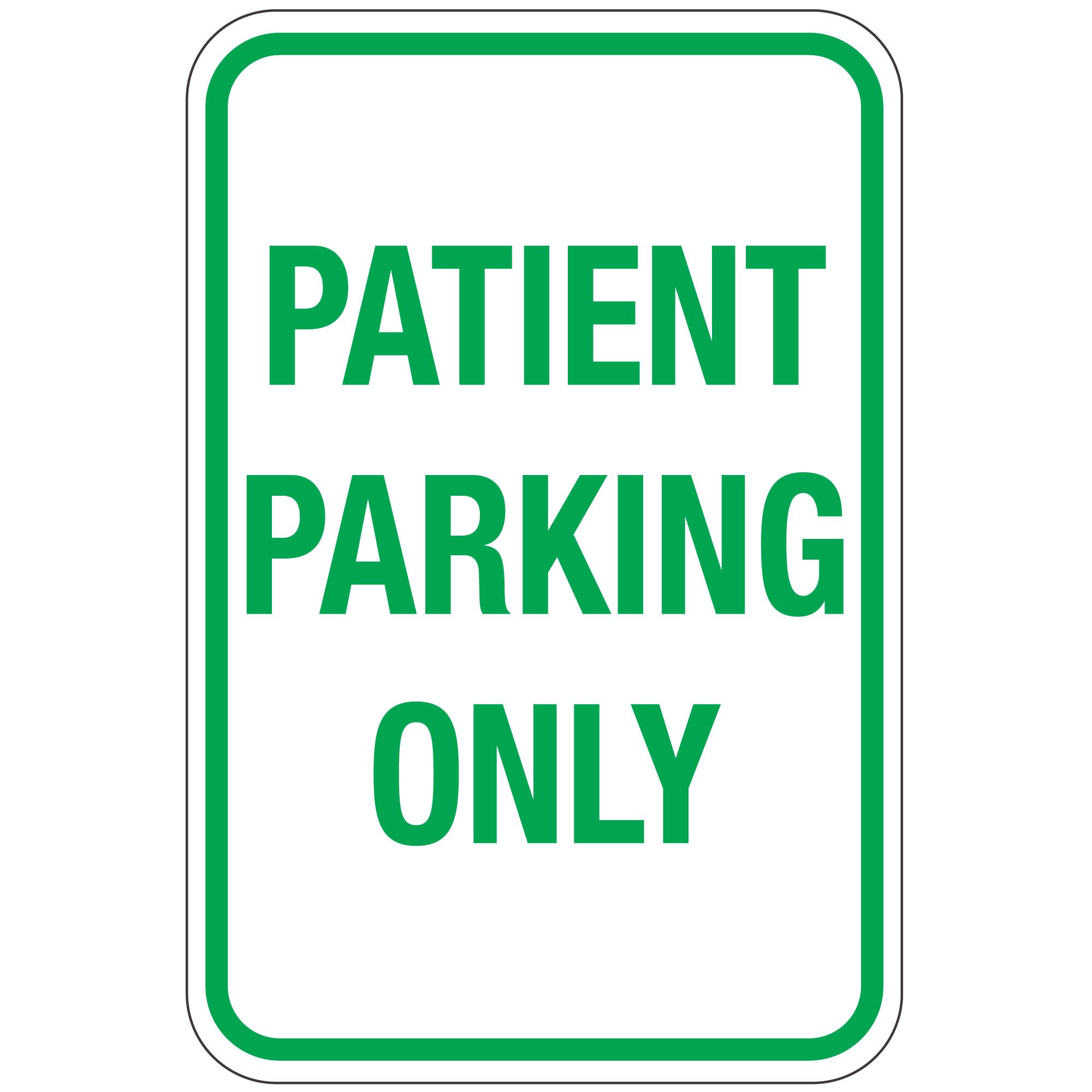 Patient Parking Only Sign 12x18 | Carlton Industries