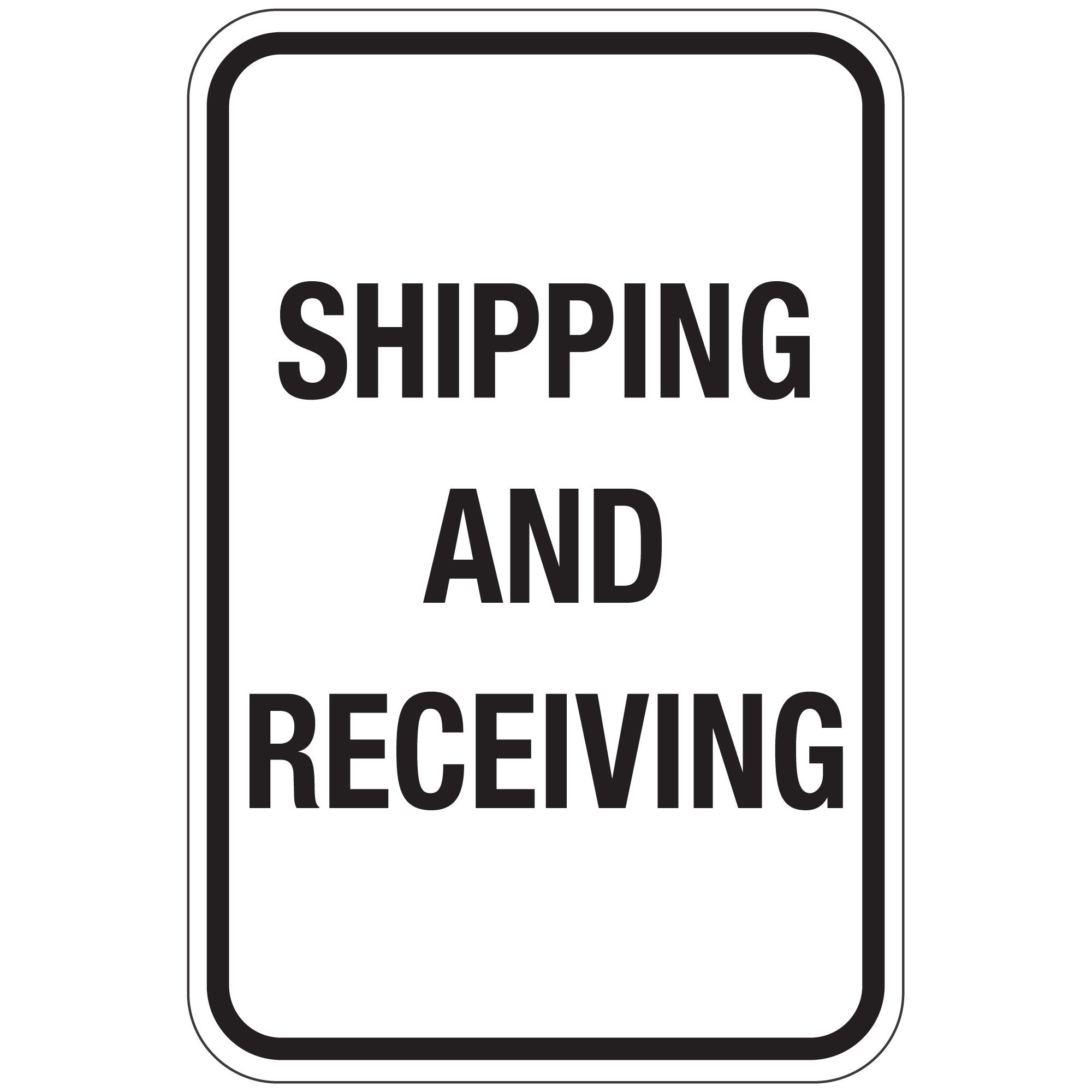 Shipping And Receiving Sign 12