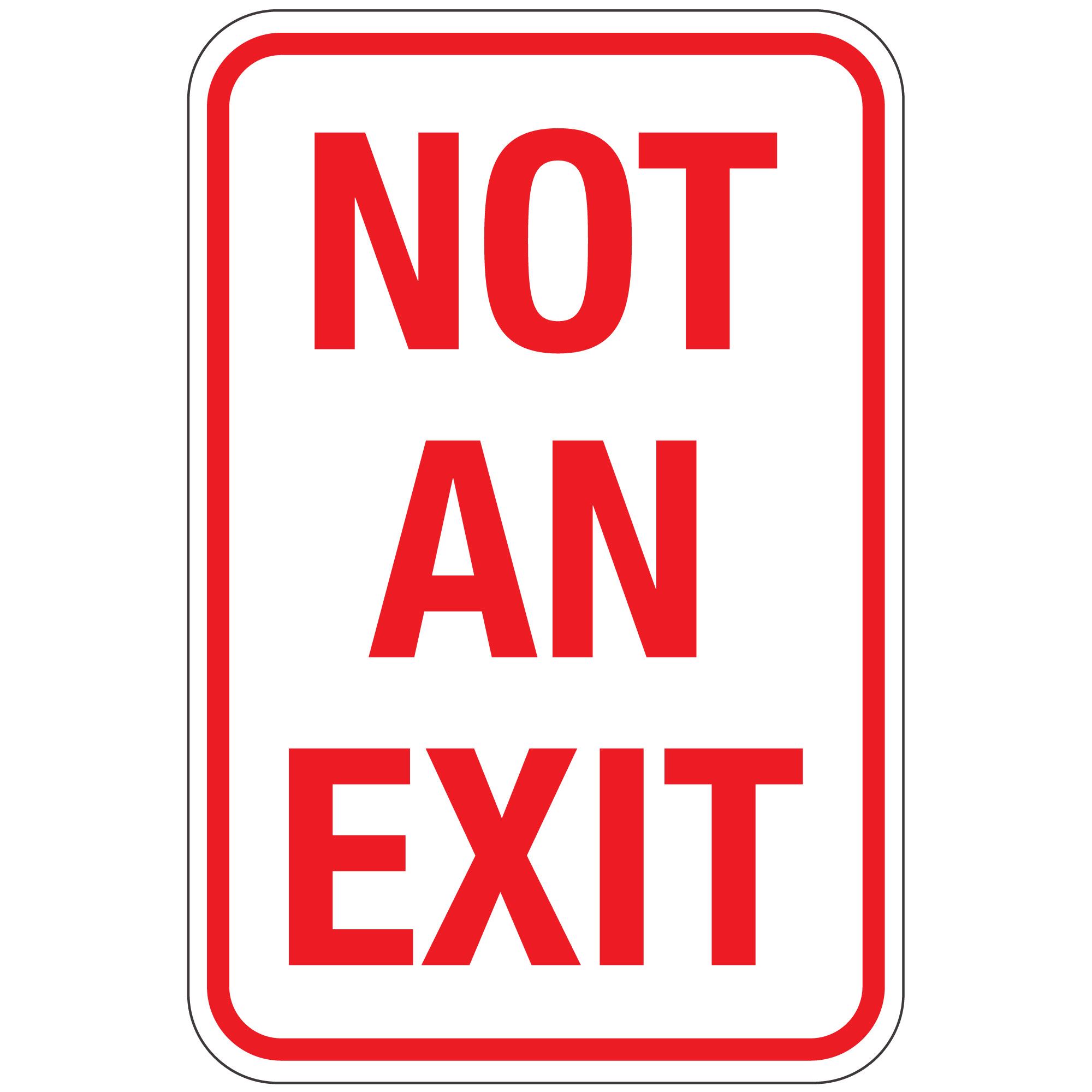 Not An Exit Sign 12