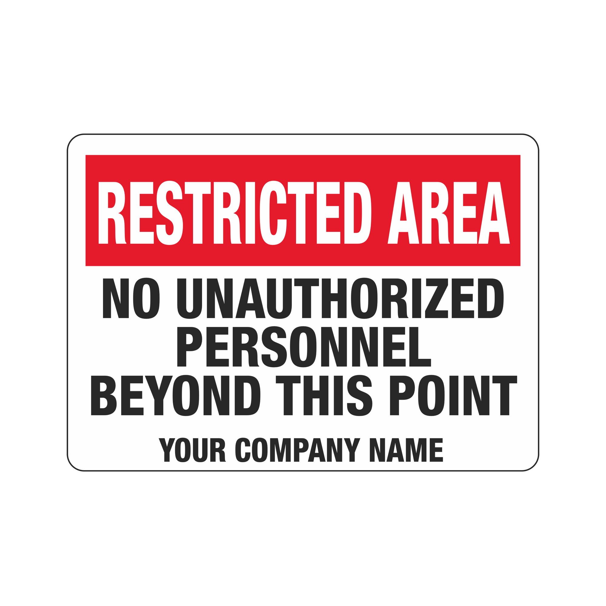 Custom Worded Security Restricted Area Signs | Carlton Industries