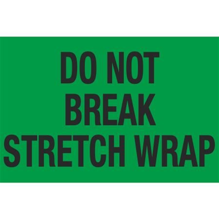 Pallet Labels - Do Not Break Stretch Wrap - 2 x 3