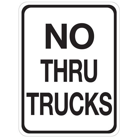 No Thru Trucks Engineer Grade Reflective Sign 18"X24"