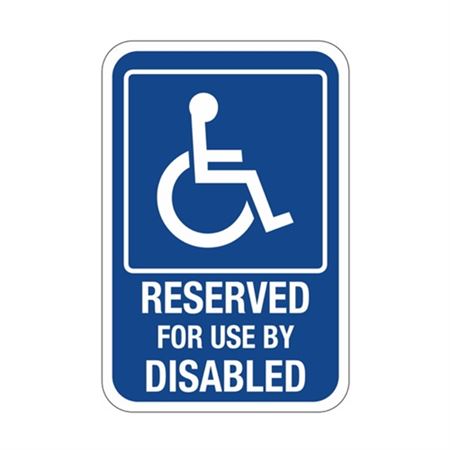 Reserved for use by Disabled Sign | Carlton Industries