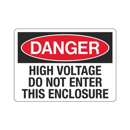 Danger High Voltage Do Not Enter This Enclosure - 10x14 | Carlton ...