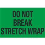 Pallet Labels - Do Not Break Stretch Wrap - 2 x 3