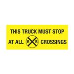 This Truck Must Stop At All RR Crossings Decal