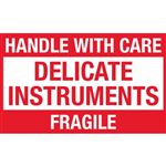 Handle With Care Delicate Instruments Fragile - Handling Label