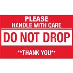 Please Handle With Care Do Not Drop Thank You - Handling Label