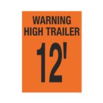 Trailer Markings - Warning High Trailer 12'