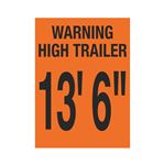 Trailer Markings - Warning High Trailer 13' 6"