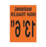 Trailer Markings - Warning High Trailer 13' 6" Reversed