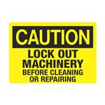 Lock Out Machinery Before Cleaning Or Repairing 3 1/2 x 5