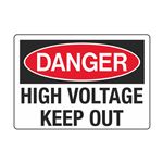 Danger High Voltage Keep Out 3 1/2 x 5