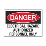 Electrical Hazard Authorized Personnel Only 3 1/2 x 5