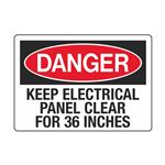 Danger Keep Electrical Panel Clear For 36" - 3 1/2 x 5