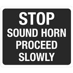 10 x 14 Poly Stop Sound Horn Proceed Slowly Sign