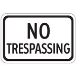 No Trespassing - Engineer Grade Reflective Sign 12" x 18"