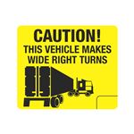 Caution This Vehicle Makes Wide Right Turns Decal