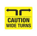 Caution Wide Turns Decal