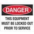 Danger Equipment Must Be Locked Out Sign 10 x 14 Aluminum